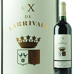 Ｘ ド・ラリヴォ 2015年 フランス ボルドー 赤ワイン フルボディ 750ml