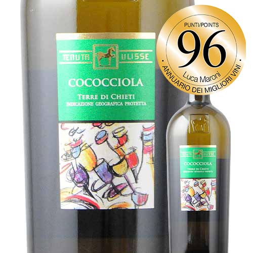 ココッチオーラ テヌータ・ウリッセ 2022年 イタリア アブルッツオ 白ワイン 辛口 750ml
